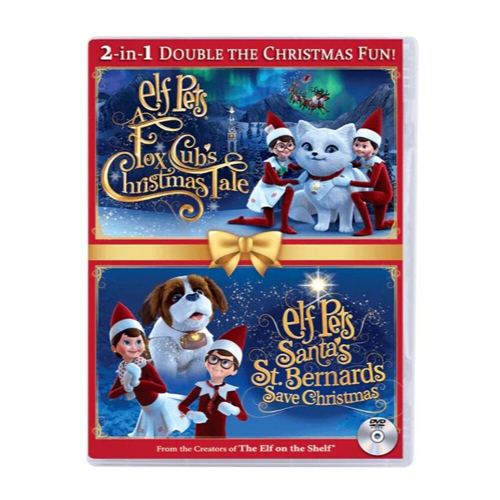 Elf on Shelf Elf Pets Fox Cub's Christmas Tale Santas St Bernards Save Christmas